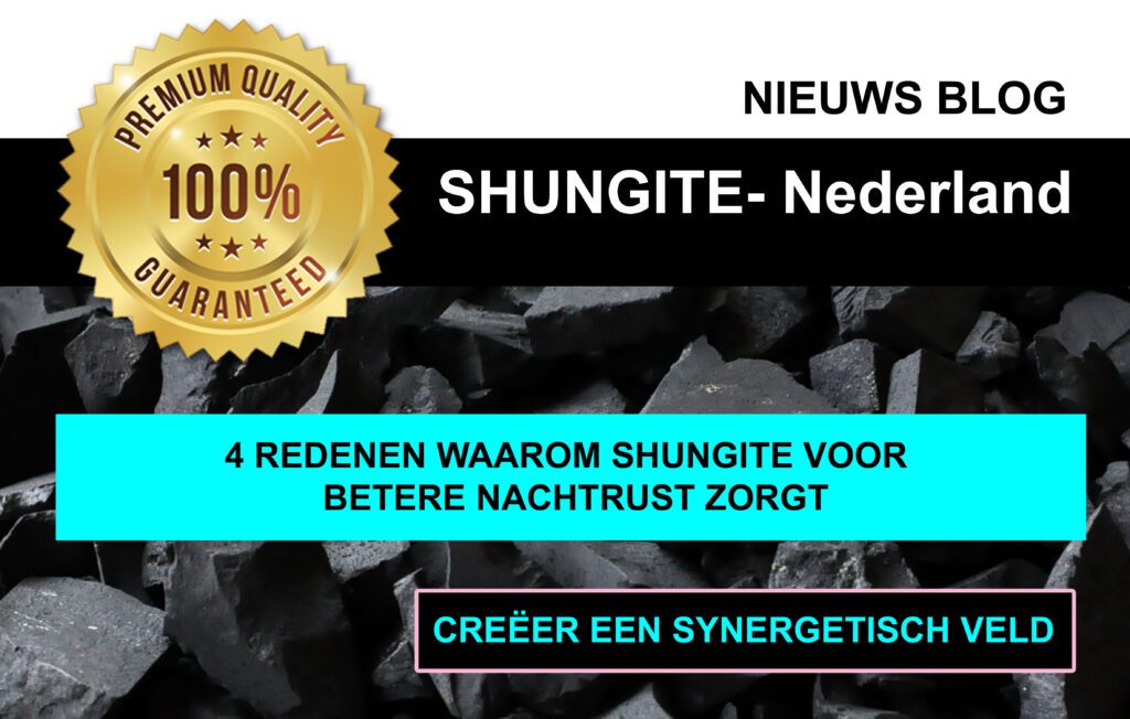 4 Redenen waarom Shungite voor een betere nachtrust zorgt 2 4 Redenen waarom Shungite voor een betere nachtrust zorgt